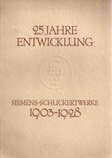 25 jahre entwicklung, Siemens-schuckertwerke 1903-1928
