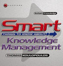 Smart Things to Know About, Knowledge Management