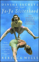 Divine Secrets of the Ya-Ya Sisterhood