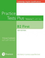 Cambridge English Qualifications- B2 First Volume 1 Practice Tests Plus with key