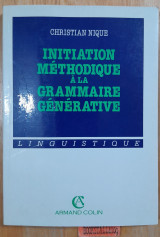Initiation méthodique à la grammaire générative
