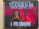Λ. Ρον Χάμπαρντ - Τεχνική 88 (Περιστατικά στην τροχιά πριν από τη γη) Διαλέξεις 1-9