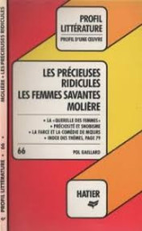 Moliere - Les precieuses ridicules, Les femmes savantes