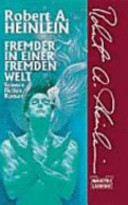 Fremder in einer fremden Welt