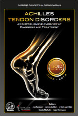 Achilles Tendon Disorders - a Comprehensive Overview of Diagnosis and Treatment