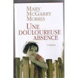 Une douloureuse absence