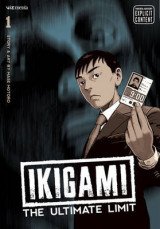 Ikigami: The Ultimate Limit, Vol. 6 v. 1
