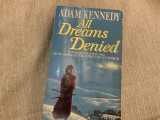 All Dreams Denied