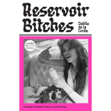 Reservoir Bitches Longlisted for the International Booker Prize 2025