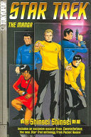 Star Trek: the manga Volume 1: Shinsei/Shinsei