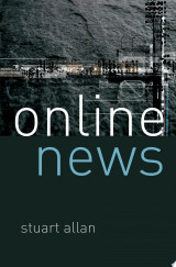 Online News: Journalism And The Internet